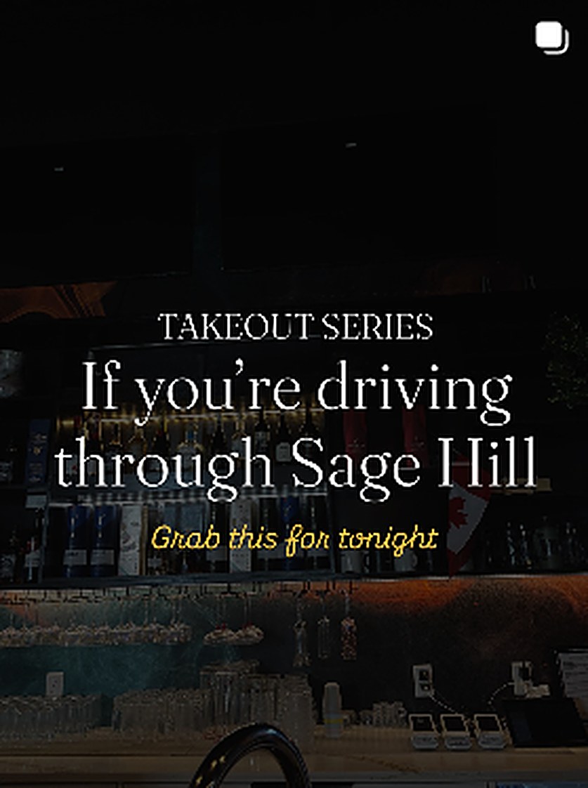 Carousel cover reading: Takeout series, if you are driving through Sage Hill